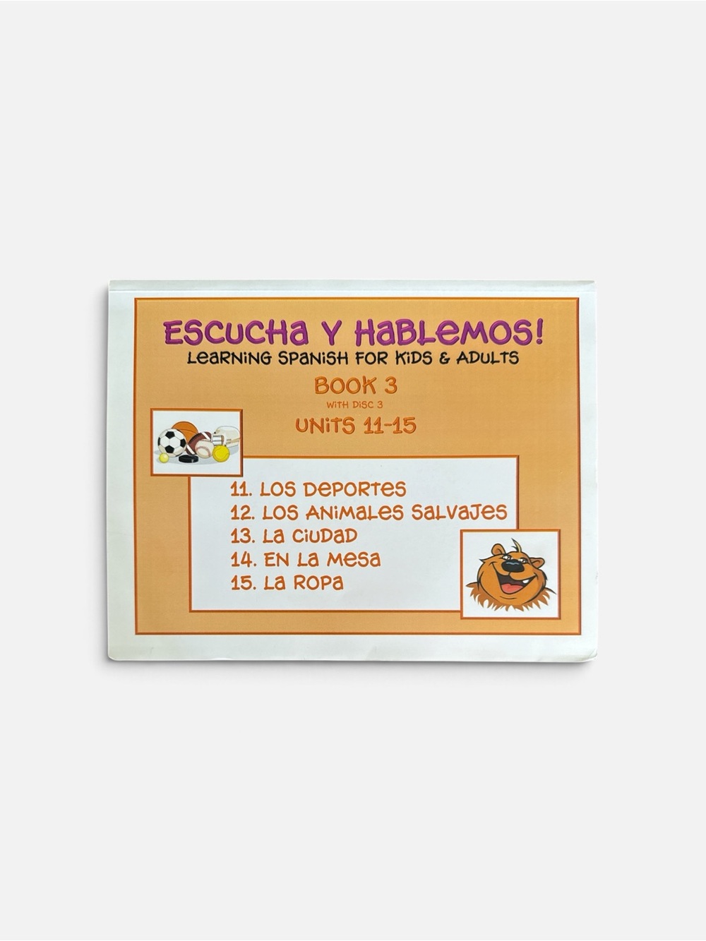 Escucha y Hablemos Book 3 Spanish Learning Kids Adults New with CD Units 11-15